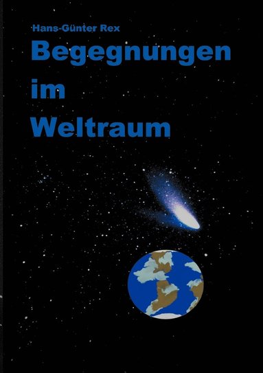 bokomslag Begegnungen im Weltraum