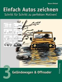 bokomslag Einfach Autos zeichnen - Schritt fr Schritt zu perfekten Motiven!