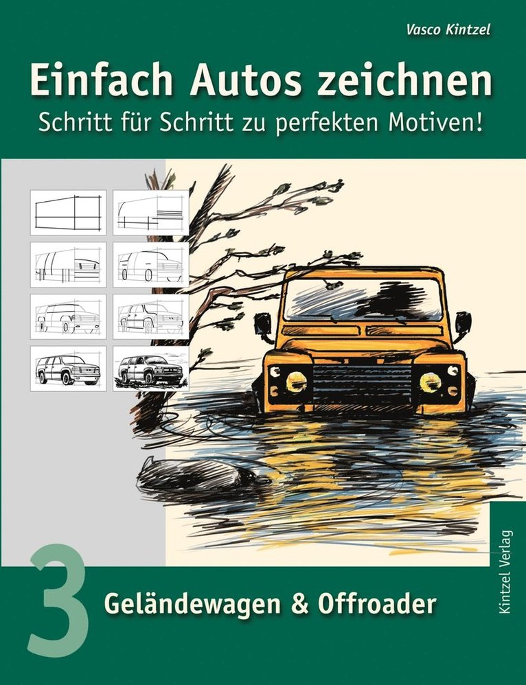 Einfach Autos zeichnen - Schritt für Schritt zu perfekten Motiven! 1