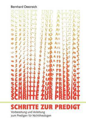 Bernhard Oestreich - Schritte zur Predigt, Häftad