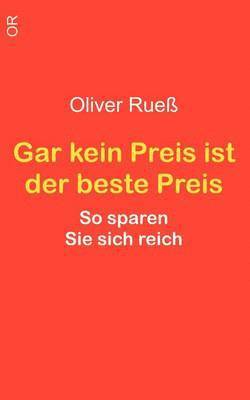 Gar kein Preis ist der beste Preis 1