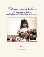 Barbara Scheiber, WBS Bundesverband e. V. Bayern-Süd - Träume verwirklichen, Häftad