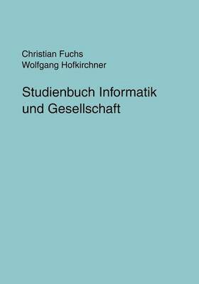 Studienbuch Informatik und Gesellschaft 1