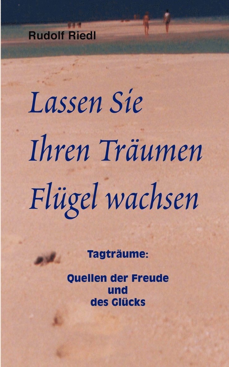 Lassen Sie Ihren Traumen Flugel wachsen 1