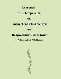 bokomslag Lehrbuch der Chiropraktik und manuellen Gelenktherapie