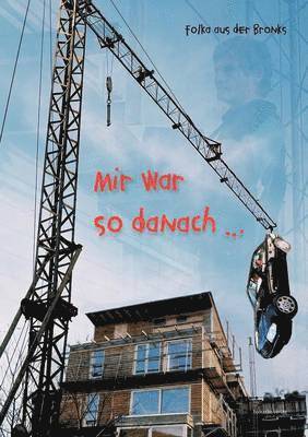 Mir war so danach... 1