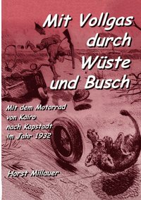 bokomslag Mit Vollgas durch Wüste und Busch