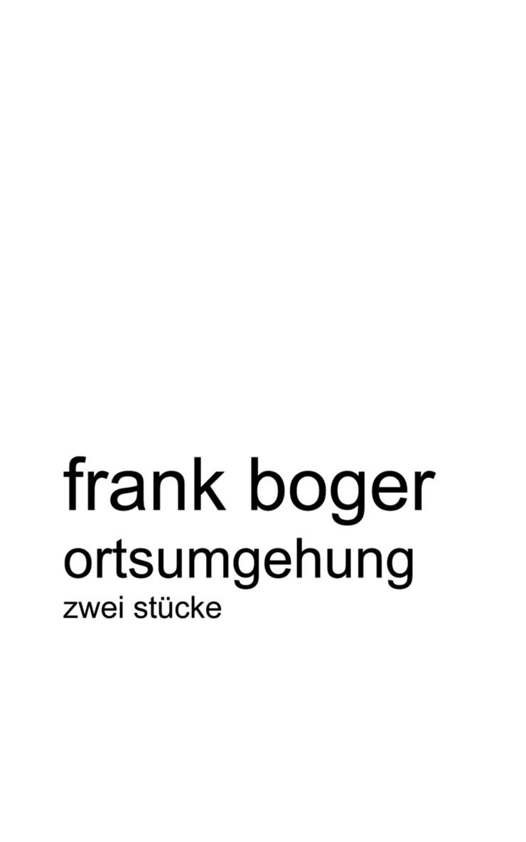 Frank Boger - Ortsumgehung, Häftad