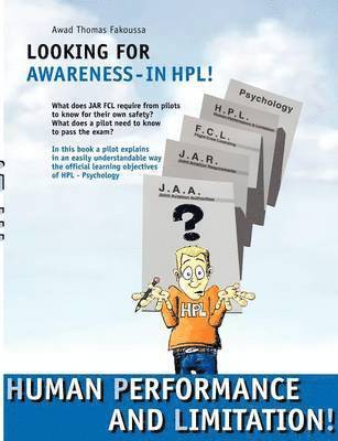 Looking for Awareness - in HPL 1