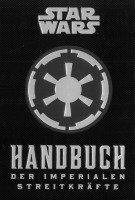 bokomslag Star Wars: Handbuch der Imperialen Streitkräfte