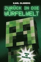 Zurück in die Würfelwelt