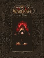 bokomslag World of Warcraft - Chroniken Band 1