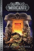 bokomslag World of Warcraft - Der letzte Wächter