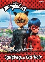 bokomslag Miraculous: Die schönsten Geschichten von Ladybug und Cat Noir