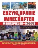 bokomslag Die ultimative inoffizielle Enzyklopädie für Minecrafter: Mehrspieler-Modus