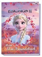 bokomslag Disney Die Eiskönigin 2: Mein Elsa-Freundebuch