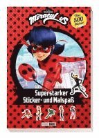 bokomslag Miraculous: Superstarker Sticker- und Malspaß