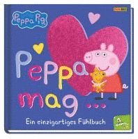 bokomslag Peppa Pig: Peppa mag... - Ein einzigartiges Fühlbuch
