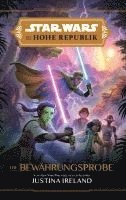 bokomslag Star Wars Jugendroman: Die Hohe Republik - Die Bewährungsprobe