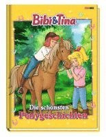 bokomslag Bibi & Tina: Die schönsten Ponygeschichten