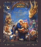 L. L. Mckinney, Tamsyn Muir, Allison Irons, Steve Danuser, Garth Nix, Alyssa Wong, Kami Garcia, Cathrynne M. Valente, Madeleine Roux, E. C. Myers, Molly Knox Ostertag, Christie Golden - World of Warcraft, Inbunden