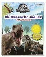 bokomslag Jurassic World: Die Dinosaurier sind los!