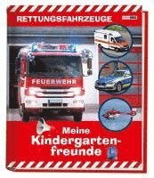 bokomslag Rettungsfahrzeuge: Meine Kindergartenfreunde