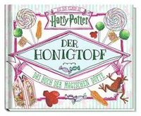 bokomslag Aus den Filmen zu Harry Potter: Der Honigtopf - Das Buch der magischen Düfte