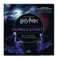 bokomslag Aus den Filmen zu Harry Potter: Dunkle Künste - Halloween-Countdown