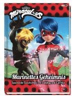 bokomslag Miraculous: Marinettes Geheimnis - Spannende Geschichten von Ladybug und Cat Noir