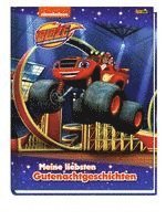 Blaze und die Monstermaschinen: Meine liebsten Gutenachtgeschichten 1