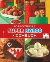 bokomslag Das inoffizielle Super Mario Kochbuch