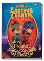 Panini - Miraculous: Ladybug & Cat Noir Der Film: Meine Freunde, Inbunden