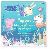 bokomslag Peppa Pig: Peppas Meerjungfrauen-Abenteuer - Mein Unterwasser-Klappenbuch