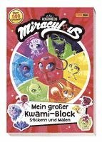 Miraculous: Mein großer Kwami-Block - Stickern und Malen 1