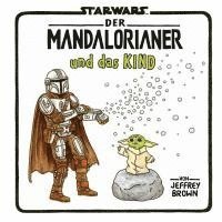 bokomslag Star Wars: Der Mandalorianer und das Kind