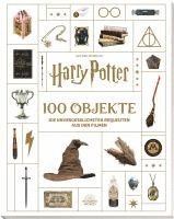 bokomslag Aus den Filmen zu Harry Potter: 100 Objekte: Die unvergesslichsten Requisiten aus den Filmen