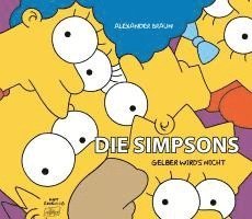 bokomslag Die Simpsons: Gelber wird's nicht