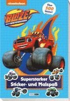 bokomslag Blaze und die Monstermaschinen: Superstarker Sticker- und Malspaß