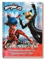 bokomslag Miraculous: Eine neue Ära - Heldenhafte Geschichten von Ladybug und Cat Noir