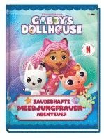 bokomslag Gabby's Dollhouse: Zauberhafte Meerjungfrauen-Abenteuer