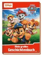 PAW Patrol: Mein großes Geschichtenbuch