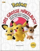 Sabrina Somers - Pokémon: Das große Häkelbuch, Inbunden
