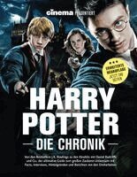 Oliver Noelle - Cinema präsentiert: Harry Potter - Die Chronik (Erweiterte Neuausgabe), Inbunden