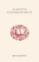 Ben Schott - Schotts Sammelsurium, Häftad