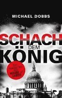 Michael Dobbs - Schach dem König, Häftad