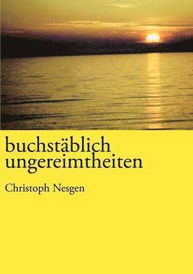 Christoph Nesgen - buchstäblich ungereimtheiten, Häftad