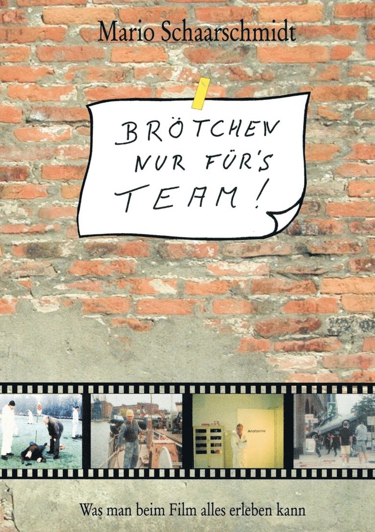 Mario Schaarschmidt - Brötchen nur für's Team!, Häftad