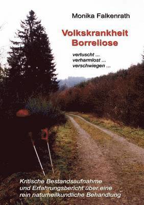 Monika Falkenrath - Volkskrankheit Borreliose, Häftad