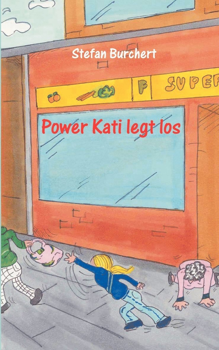 Power Kati legt los 1